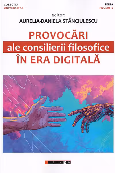 Provocări ale consilierii filosofice în era digitală