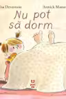 Nu pot sa dorm