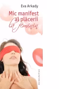 Mic manifest al placerii la feminin