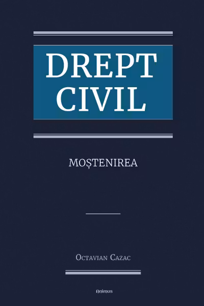 Drept Civil. Mostenirea