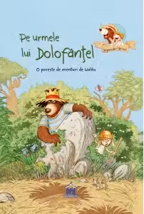 Pe urmele lui Dolofantel