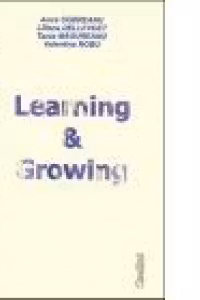Learning and Growning