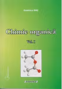 Chimie organica volumul 1. Curs pentru studentii anului al II-lea