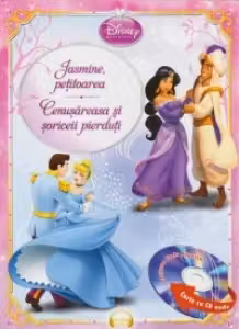 Disney Printese. Jasmine, petitoarea. Cenusareasa si soriceii pierduti