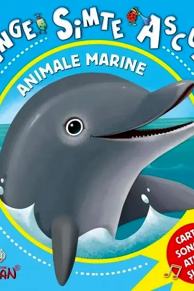 Animale marine (Atinge simte asculta)