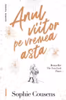 Anul viitor pe vremea asta