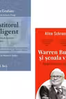 Pachet 2 carti: Investitorul inteligent si Warren Buffett si scoala vietii - Alice Schroeder, Benjamin Graham