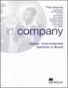 IN COMPANY UPPER INTERMEDIATE TEACHER S BOOK