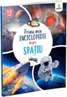 Prima mea enciclopedie despre spatiu