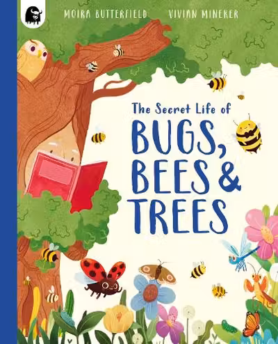 Secret Life of Bugs, Bees and Trees