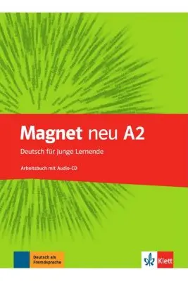 Magnet neu A2. Arbeitsbuch mit Audio-CD. Deutsch für junge Lernende - Giorgio Motta, Silvia Dahmen