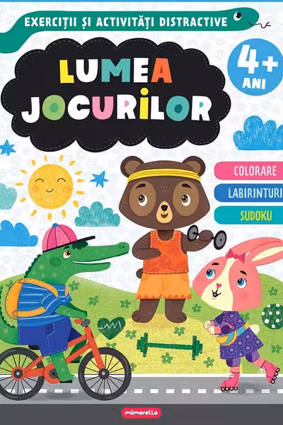 Lumea jocurilor - Exercitii si activitati distractive (4+ ani)