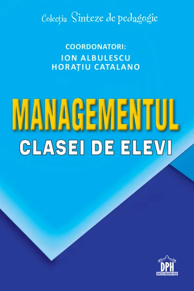 Managementul clasei de elevi