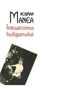 Intoarcerea Huliganului (Ed. 2011)