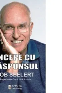 Incepe cu raspunsul