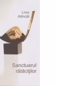 Sanctuarul ratacitilor