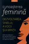 Introspectiv. CUNOASTEREA FEMININA.