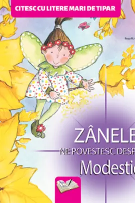 Zanele ne povestesc despre... Modestie