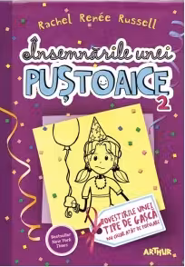 Insemnarile unei pustoaice 2. Povestirile unei tipe de gasca nu chiar atat de populare