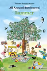 20 ALL AROUND BUSTLETOWN: SUMMER