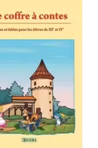 Le coffre a contes. Contes et fables pour les eleves de 3e-4e - 2 (cod 1098)