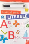 INVAT SA SCRIU. LITERELE. Scrie sterge si scrie din nou!