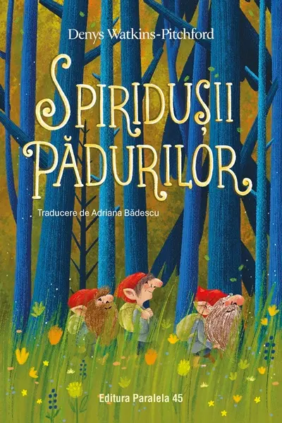 Spiridusii padurilor