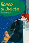 Prima mea biblioteca. Romeo si Julieta