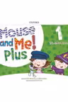 Mouse and Me Plus 1 Student's Book PK
