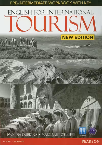 English for International Tourism. Pre-intermediate Workbook A2-B1 with Key + CD