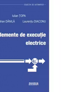 Elemente de executie electrice