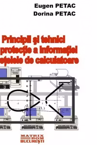 Principii si tehnici de protectie a informatiei in retelele de calculatoare (CD)