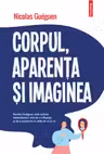 Corpul aparenta si imaginea