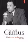 Conferinte si discursuri. 1937-1958