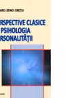 Perspective clasice in psihologia personalitatii