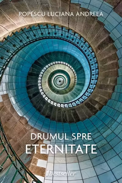 Drumul spre eternitate