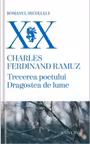 Trecerea poetului. Dragostea de lume