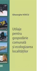 Utilaje pentru gospodarie comunala si ecologizarea localitatilor