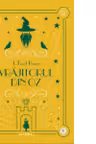 Biblioteca pentru copii. VRAJITORUL DIN OZ