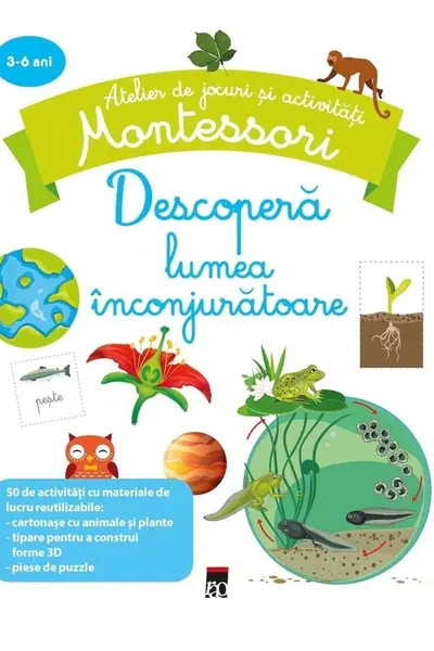 Descopera lumea inconjuratoare