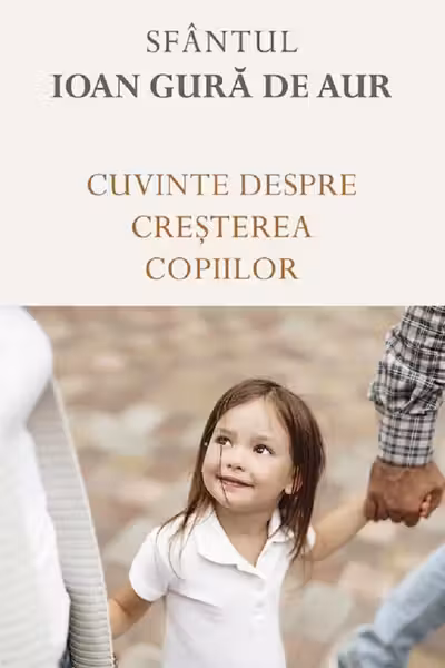 Cuvinte despre creșterea copiilor