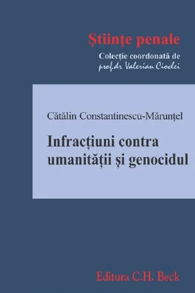 Infracțiuni contra umanității și genocidul