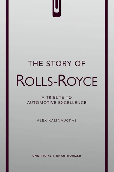 The Story of Rolls-Royce