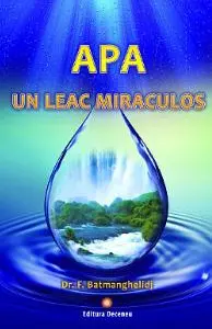 Apă, un leac miraculos