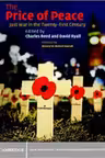 The Price of Peace: Just War in the Twenty-First Century - Charles Reed, David Ryall