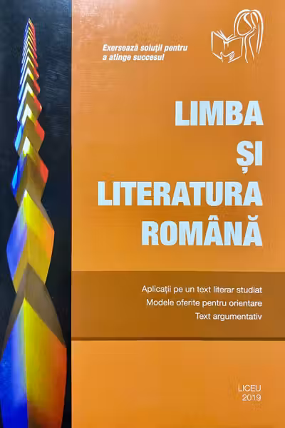 Limba si literatura romana. Aplicatii pe un text literar studiat