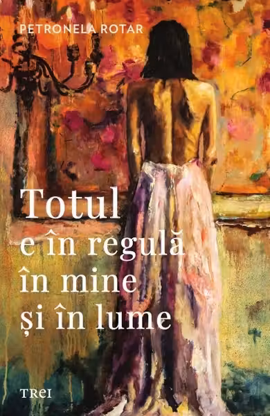 Totul e in regula in mine si in lume