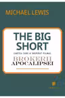 Marea contractie economica. The Big Short: In interiorul masinariei infernale