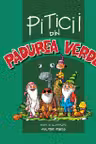 Piticii din Padurea Verde