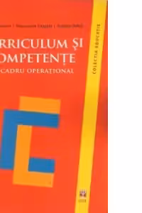 Curriculum si competente. Un cadru operational